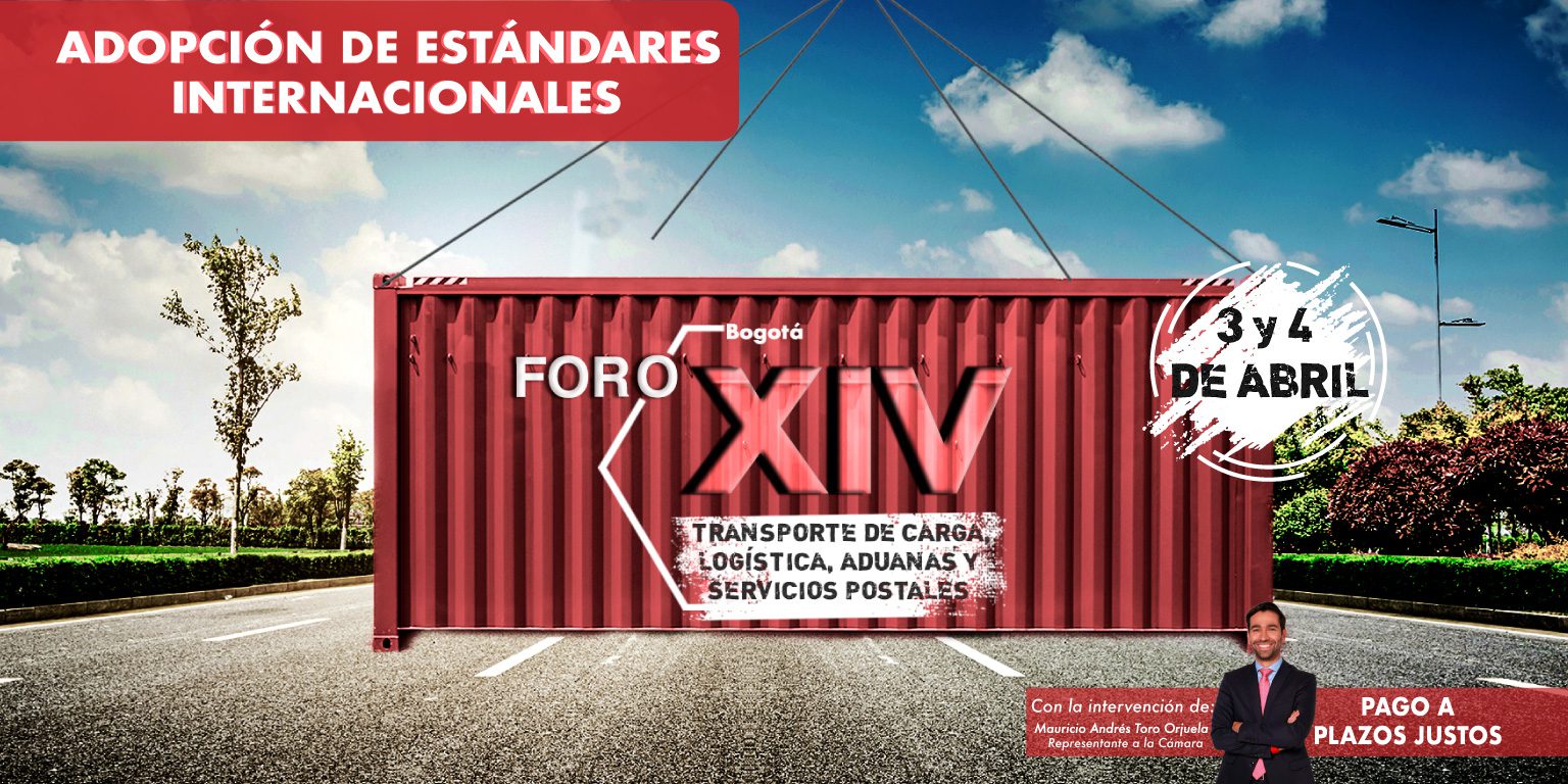 XIV Foro del Transporte de Carga, Aduana y servicios postales Colfecar