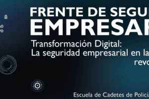 Encuentro anual frente de seguridad empresarial FSE EMPRESAS VINCULADAS
